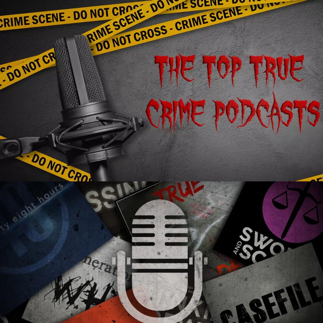 Best Crime Podcasts 2024 on Spotify